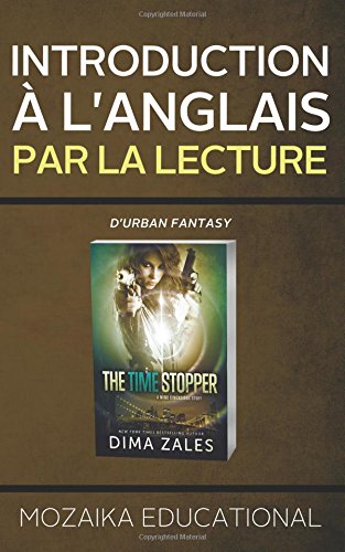 Introduction à l'anglais par la lecture d'urban fantasy Foreign Languages ​​& Dictionaries