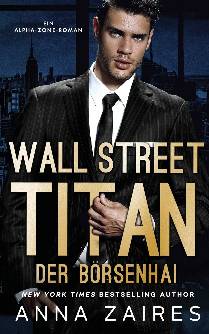 Wall Street Titan – Der Börsenhai (Der Börsenhai, Band 1) Humour & Satire