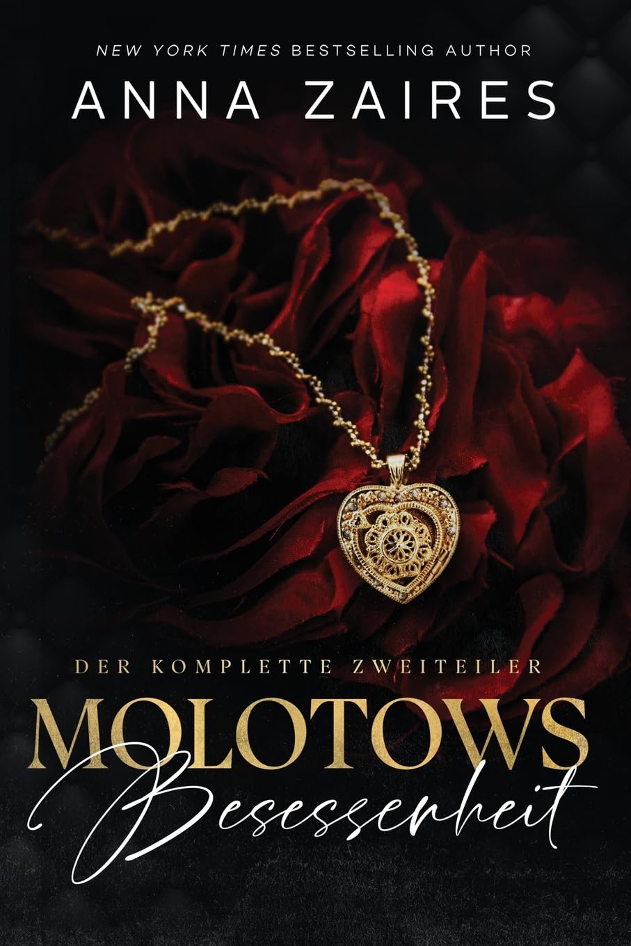 Molotows Besessenheit: Der komplette Zweiteiler Contemporary literature