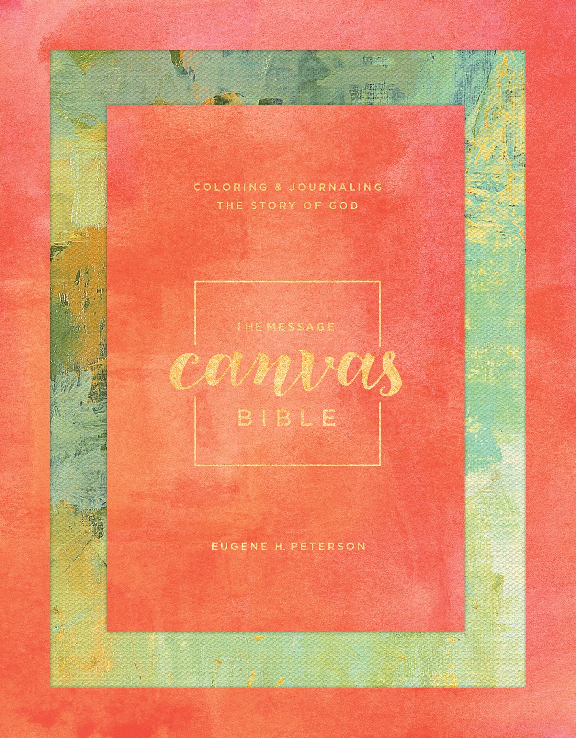 Message Canvas Bible: Coloring and Journaling the Story of God Film, Art & Culture