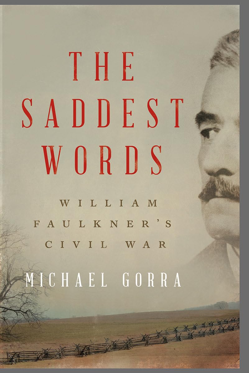 The Saddest Words: William Faulkner's Civil War Contemporary literature