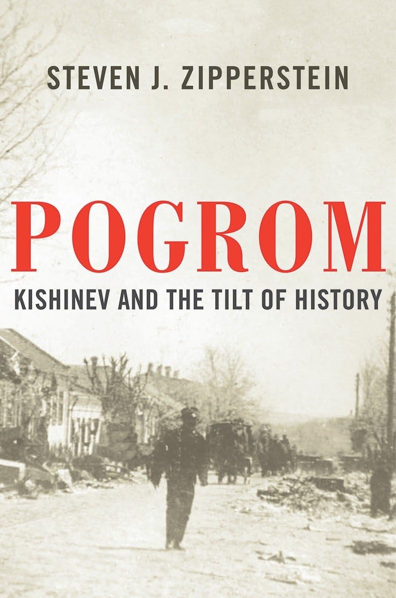 Pogrom: Kishinev and the Tilt of History book