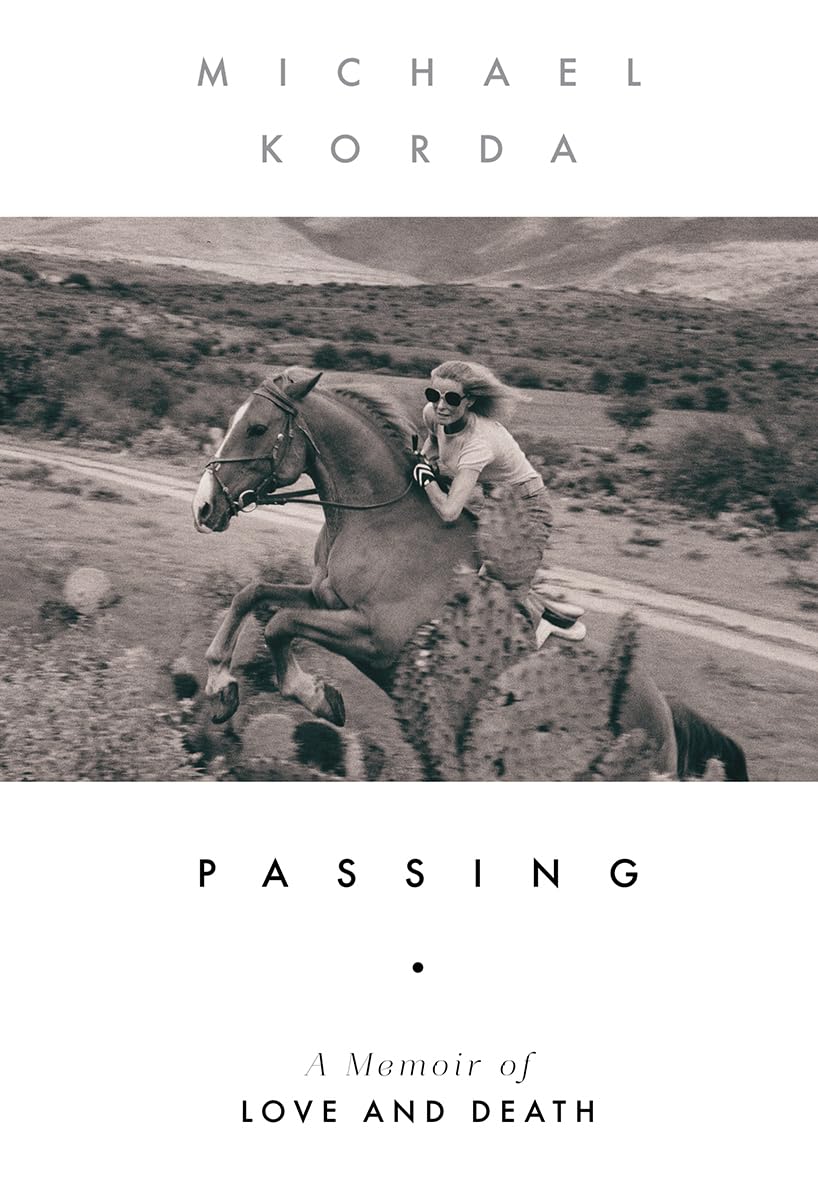 Passing: A Memoir of Love and Death book