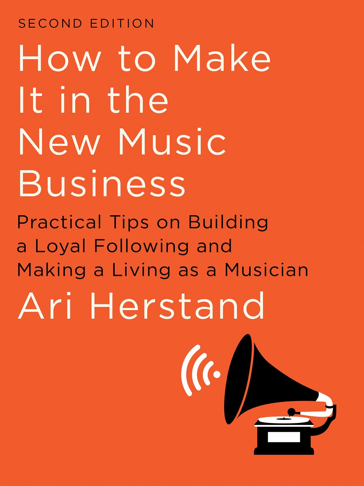 How To Make It in the New Music Business Media & Communication