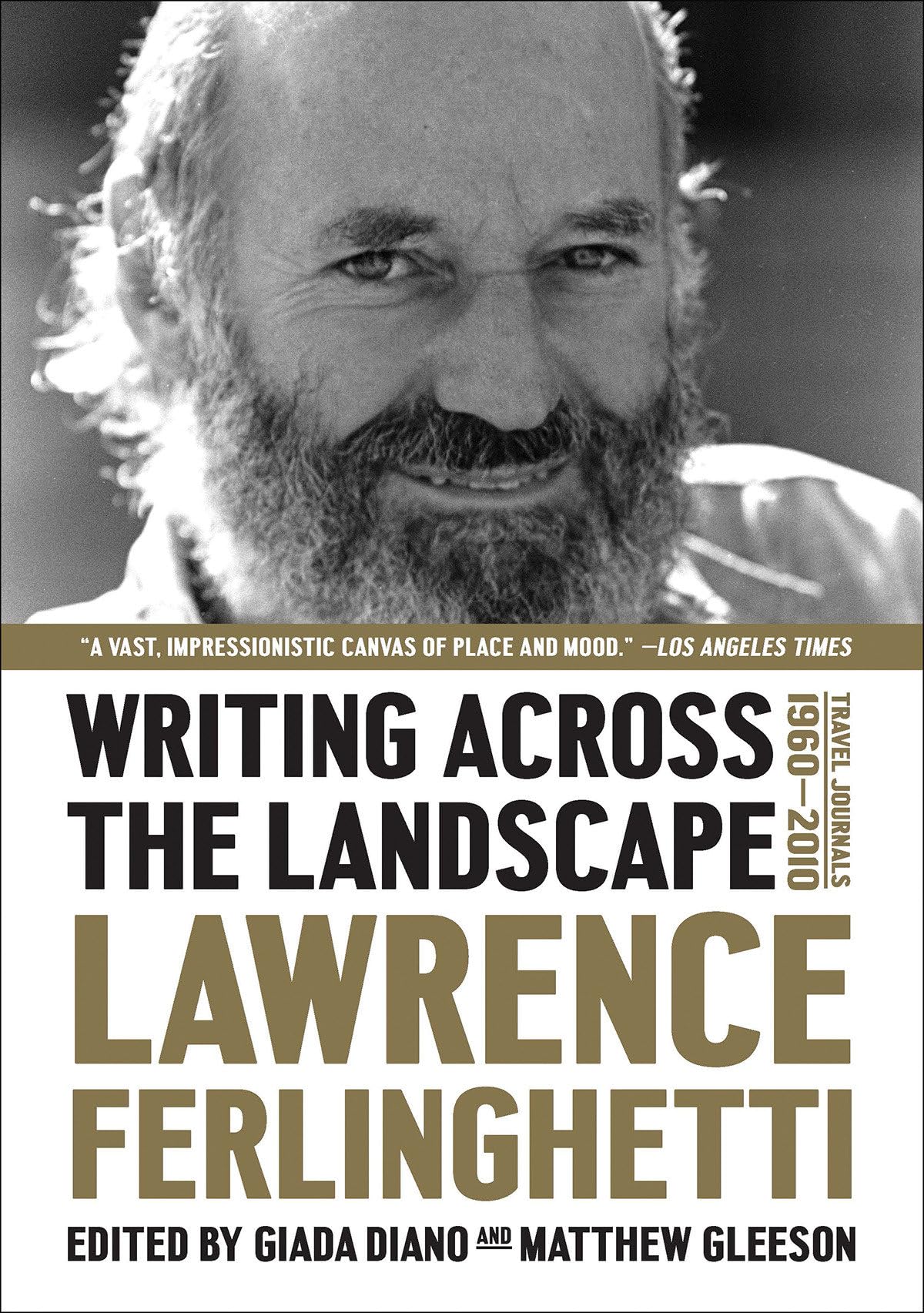 Writing Across the Landscape: Travel Journals 1960-2010 book