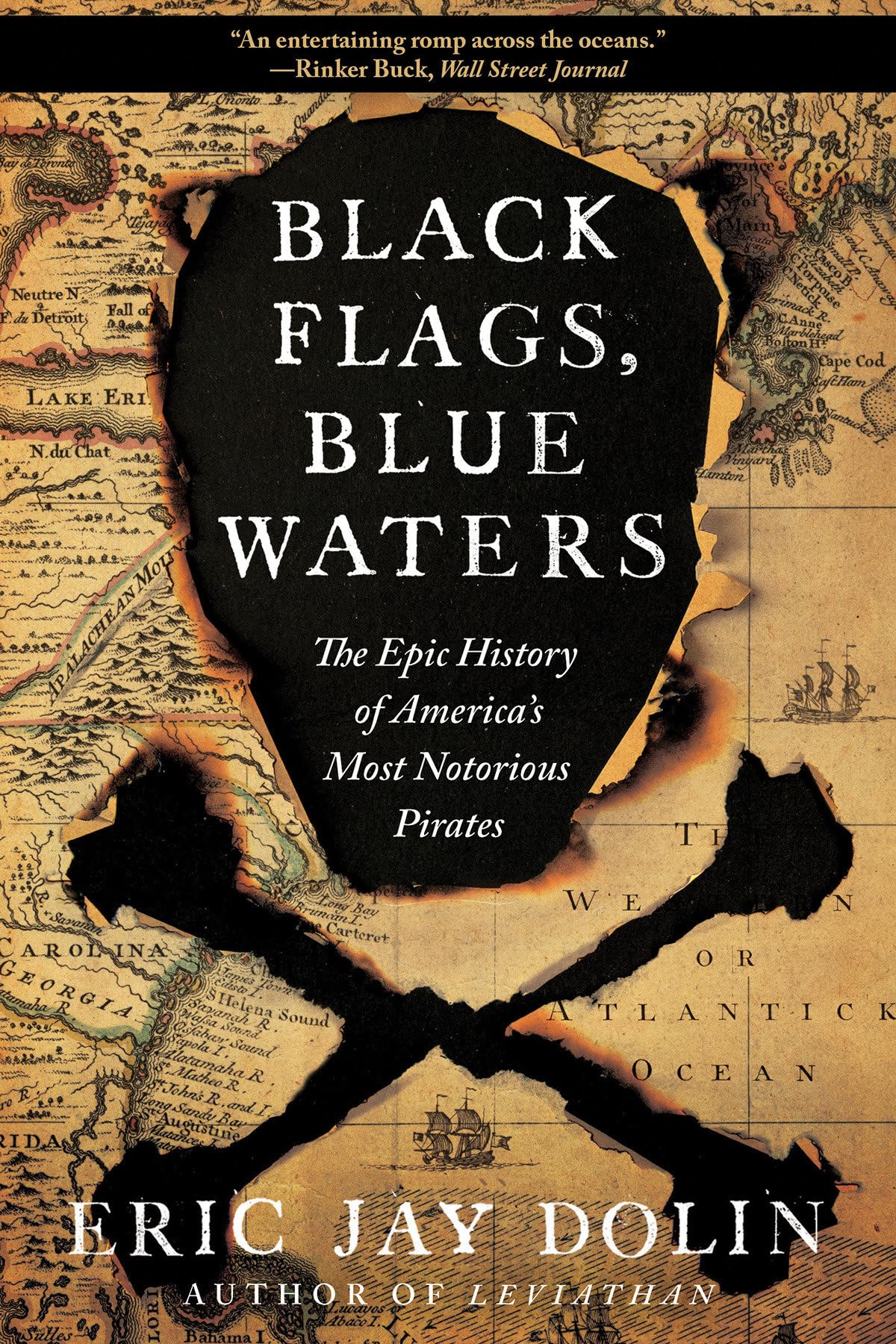 Black Flags, Blue Waters: The Epic History of America's Most Notorious Pirates book