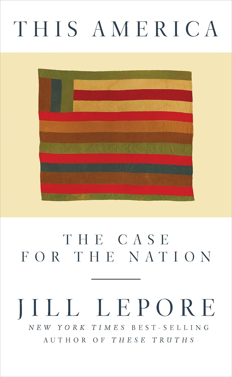This America: The Case for the Nation Books