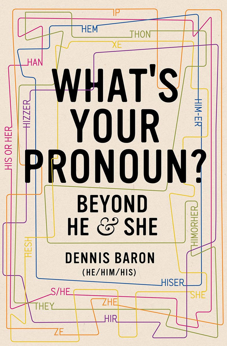 What`s Your Pronoun? - Beyond He and She: Beyond He & She Books