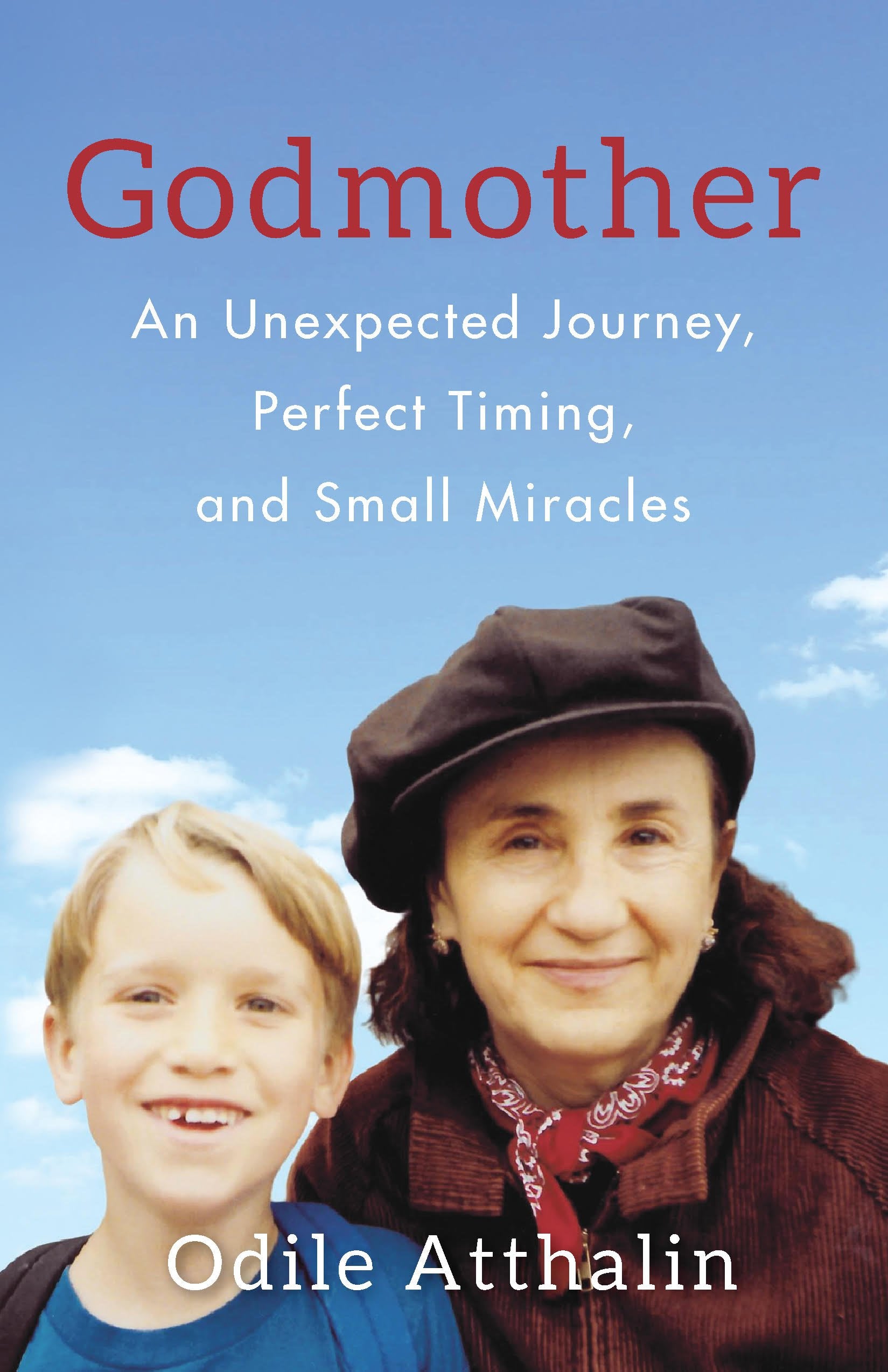 Godmother: An Unexpected Journey, Perfect Timing, and Small Miracles book