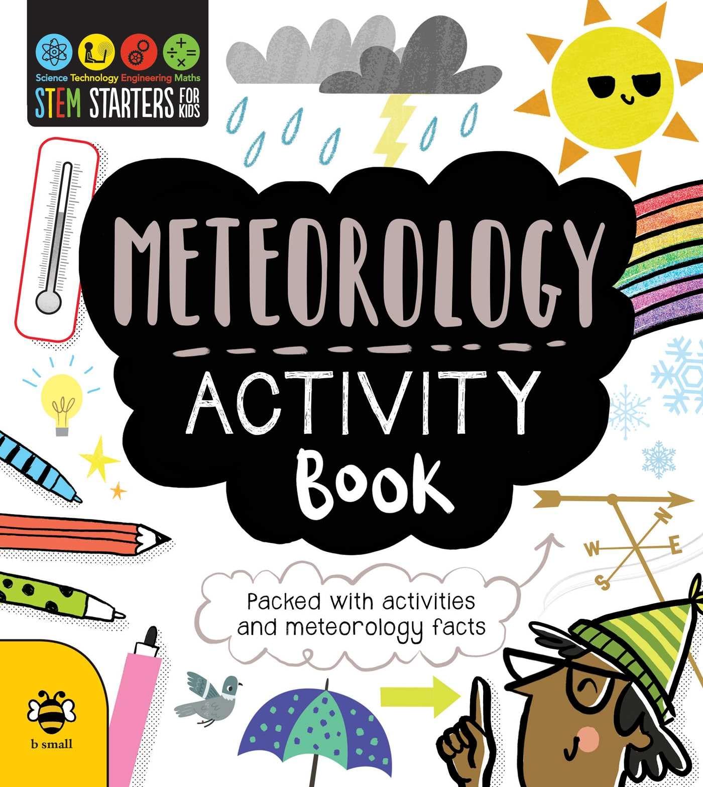 STEM Starters for Kids Meteorology Activity Book: Packed with Activities and Meteorology Facts Tiptoi & Games