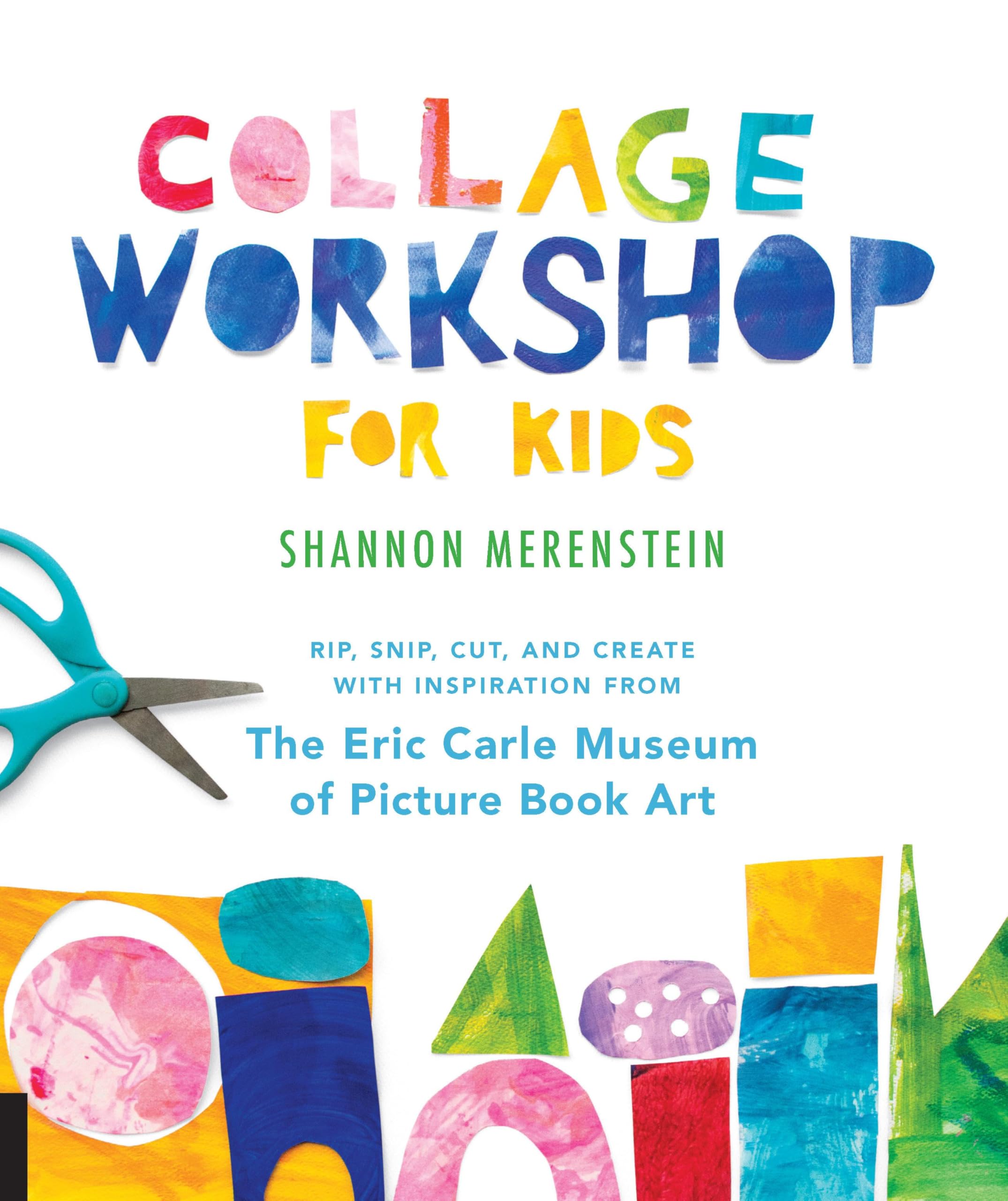 Collage Workshop for Kids: Rip, snip, cut, and create with inspiration from The Eric Carle Museum Hobbies & Crafts