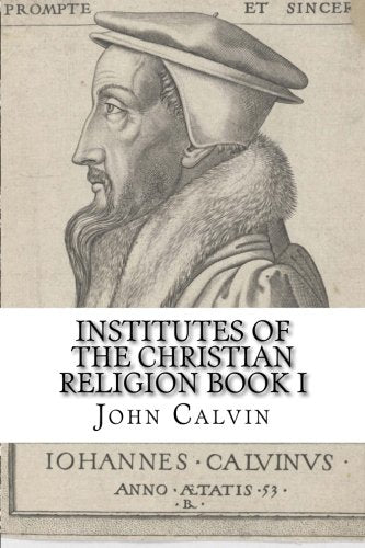 Institutes of the Christian Religion Book I Religion & Esotericism