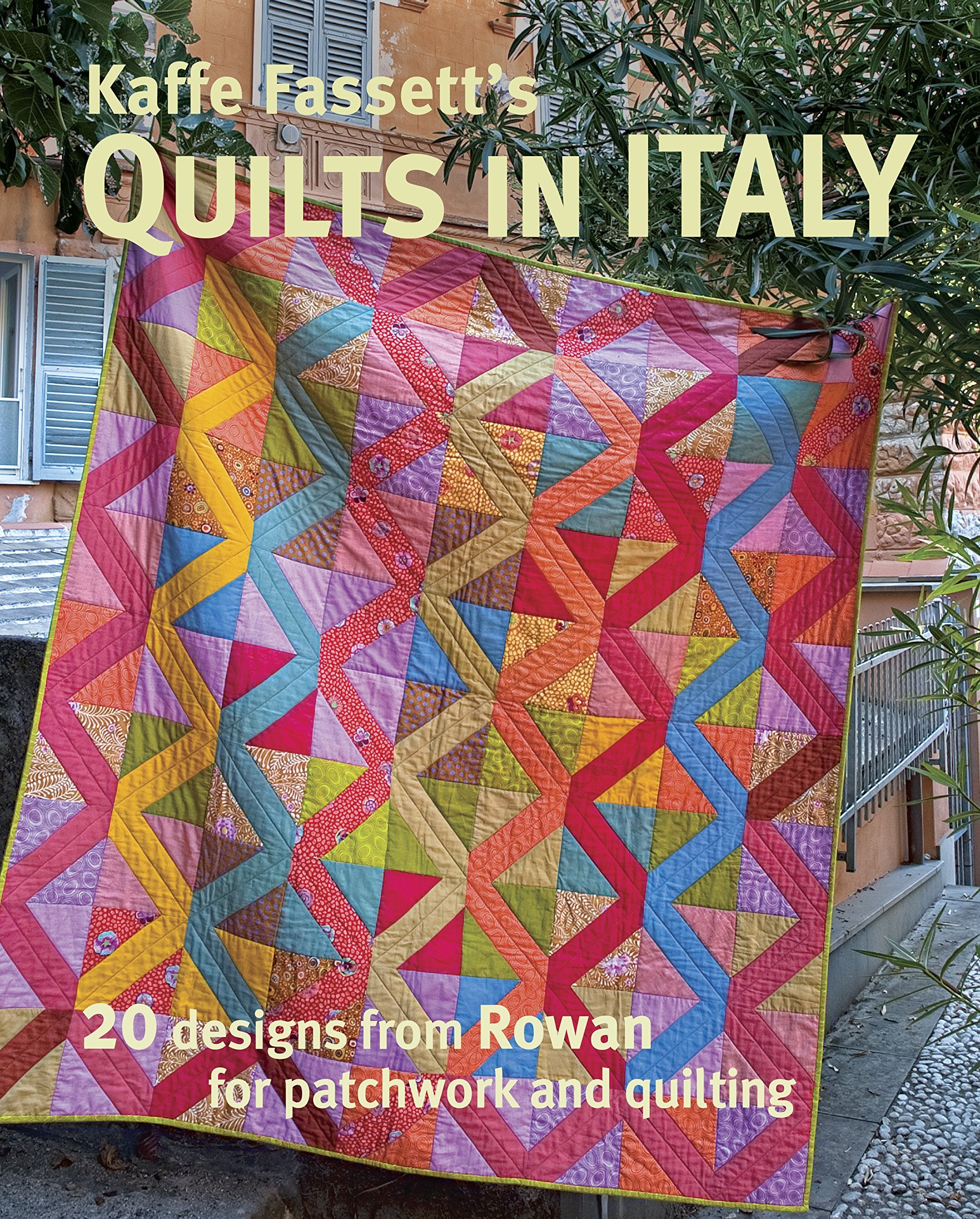 Kaffe Fassett's Quilts in Italy: 20 Designs from Rowan for Patchwork and Quilting Hobbies & Crafts