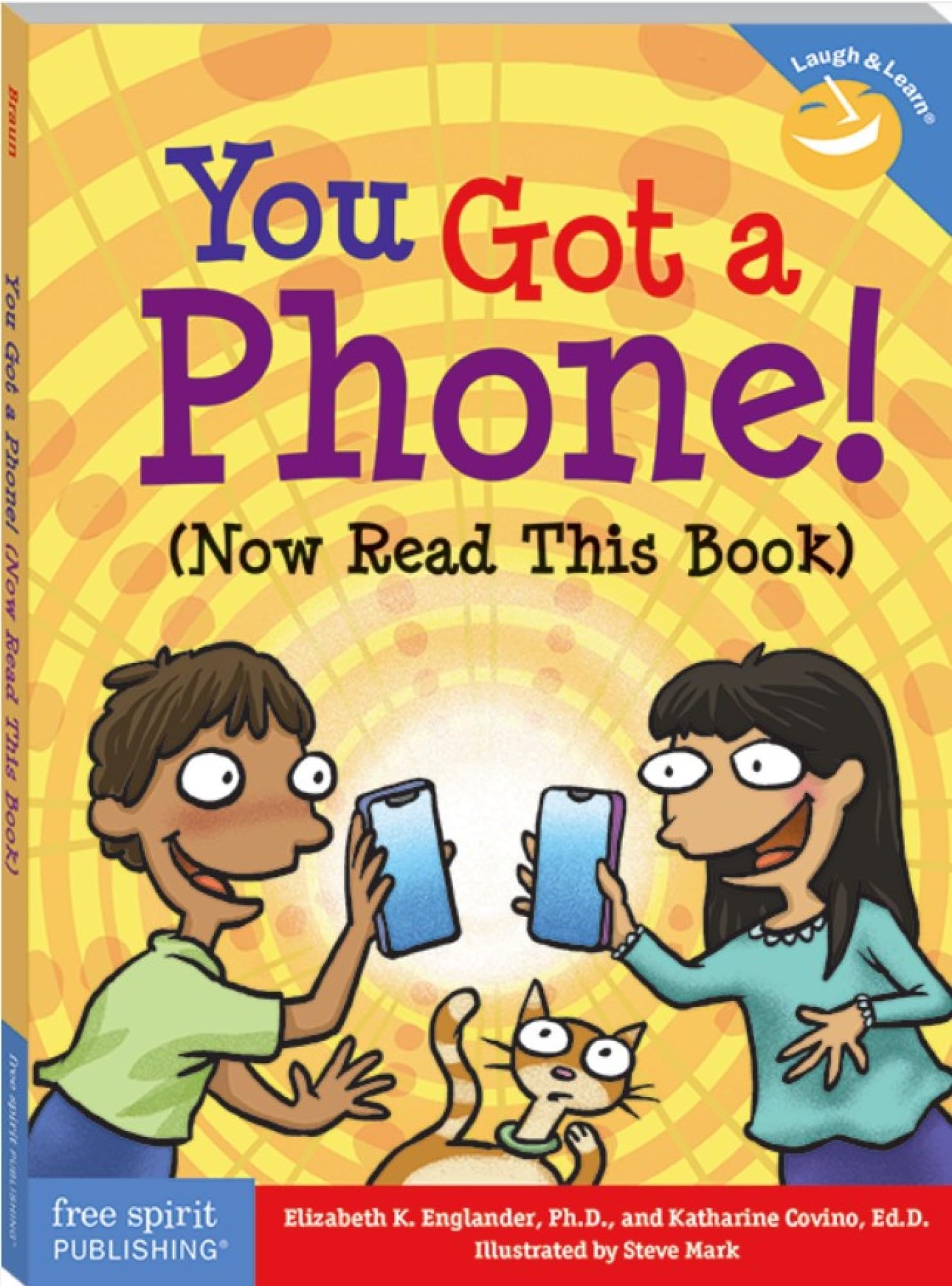 You Got a Phone!: (Now Read This Book) (Laugh & Learn) Non-fiction