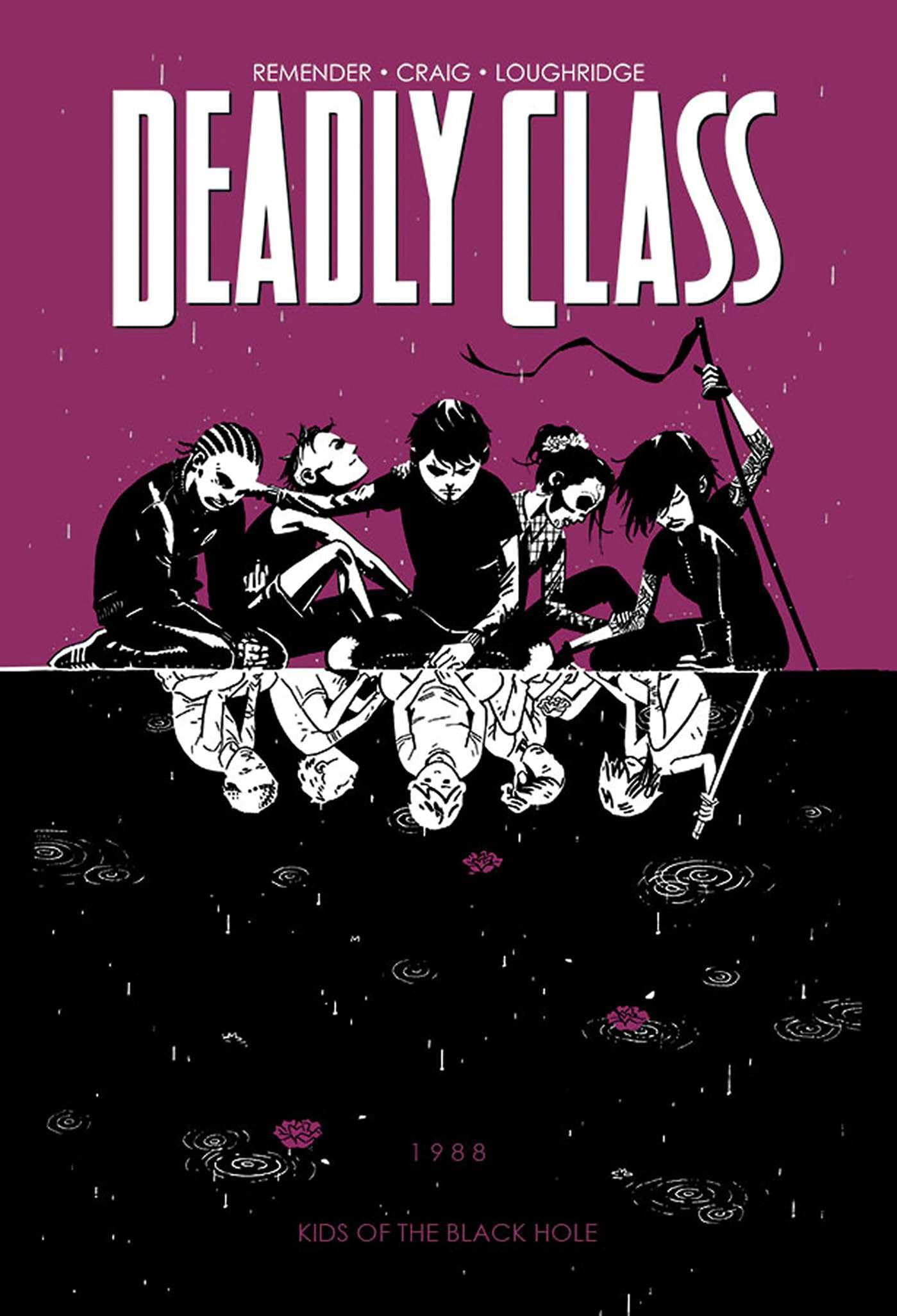Deadly Class Volume 2: Kids of the Black Hole Action & Adventure
