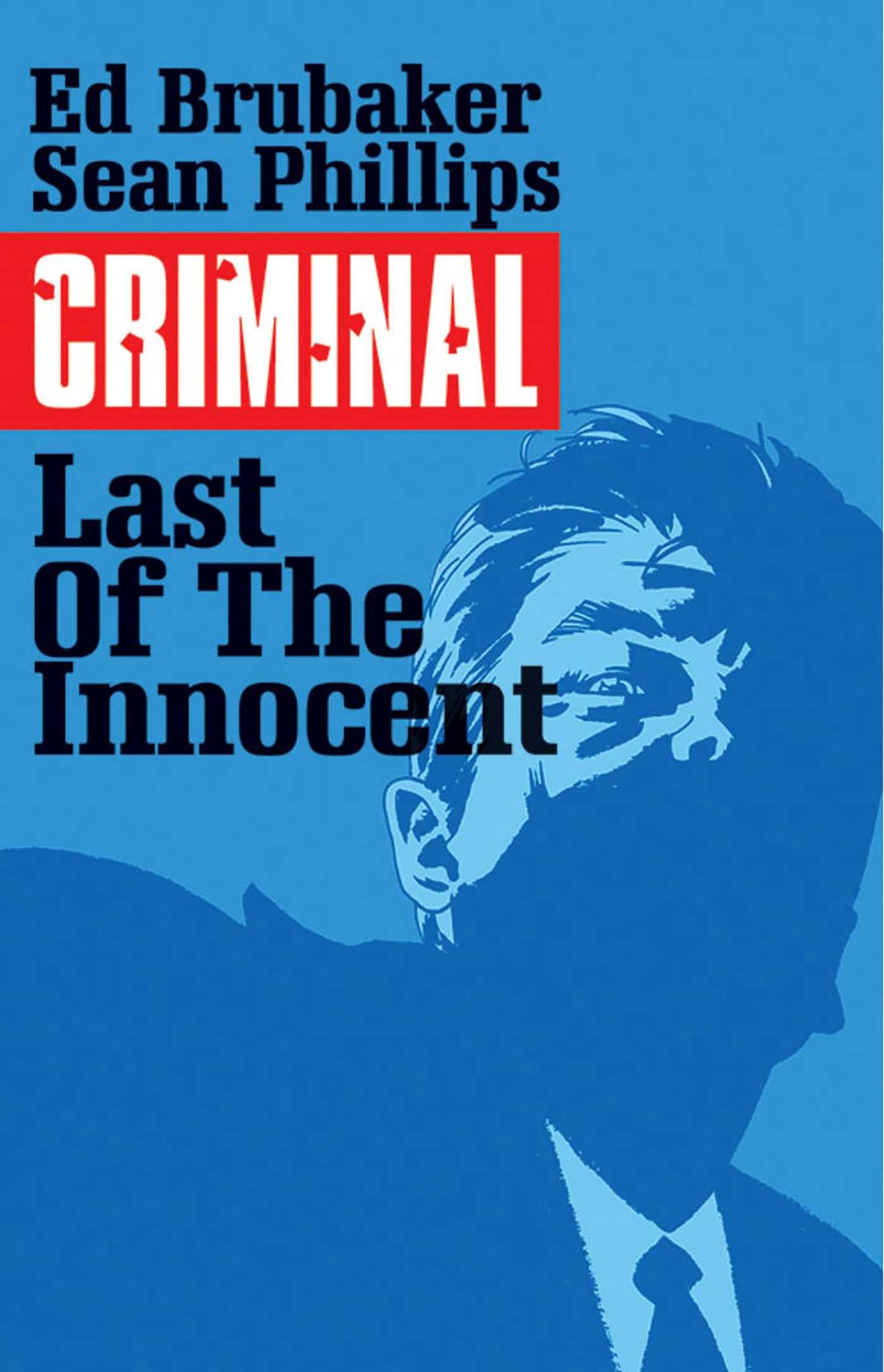 Criminal Volume 6: The Last of the Innocent book