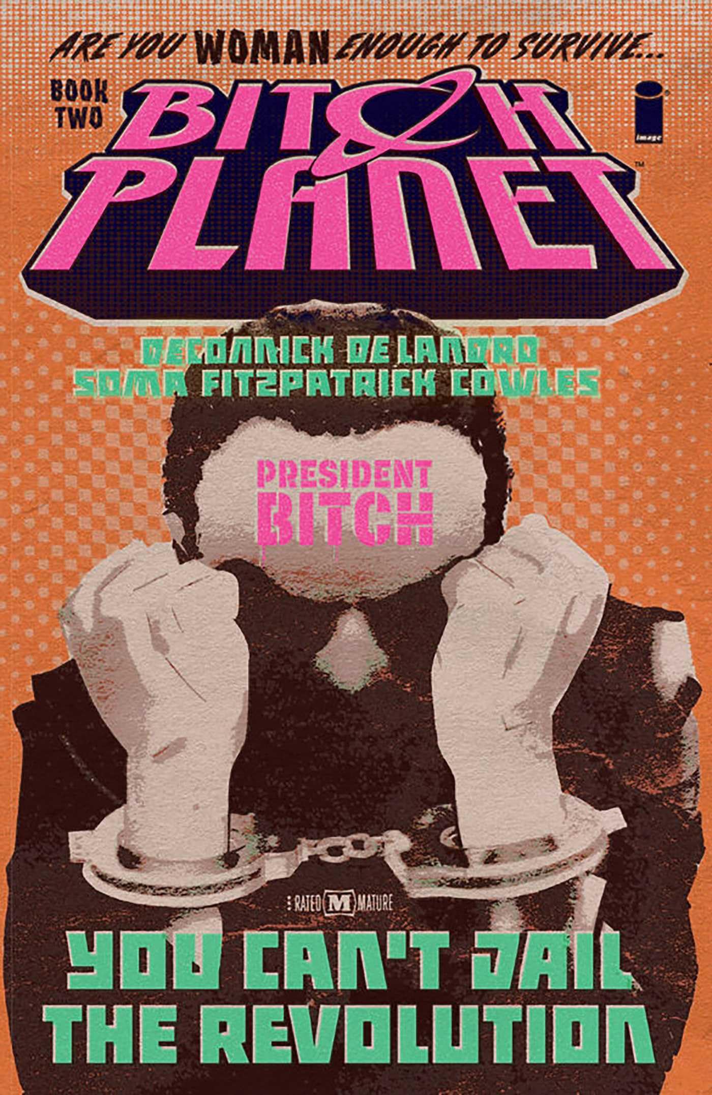 Product Image: Bitch Planet, Volume 2