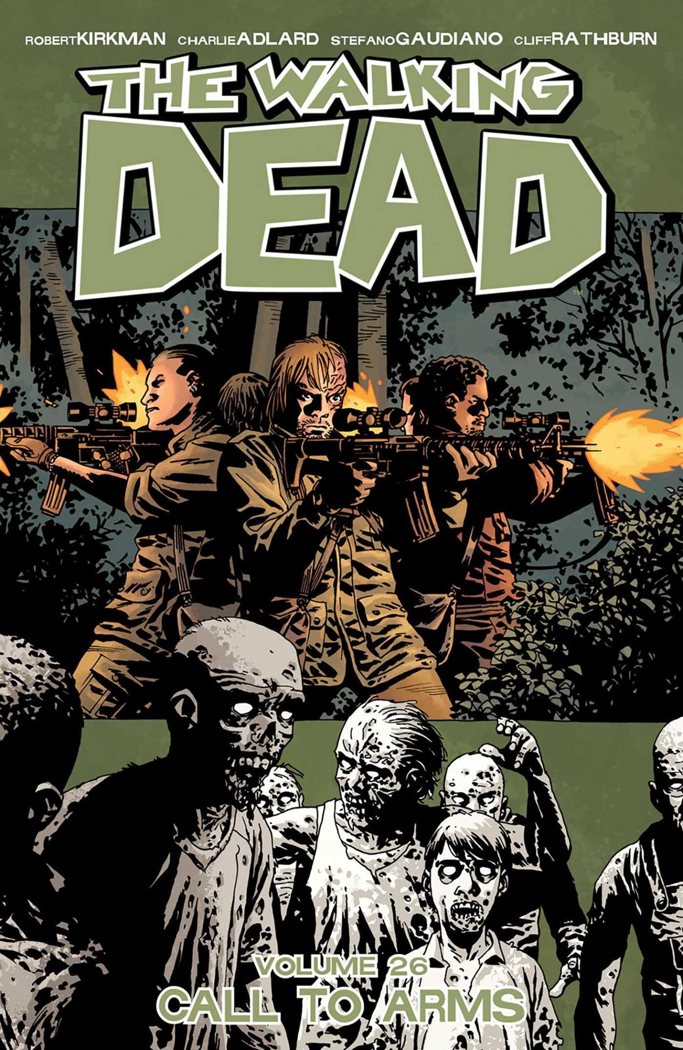 The Walking Dead Volume 26: Call To Arms (The Walking Dead, 26) Poetry