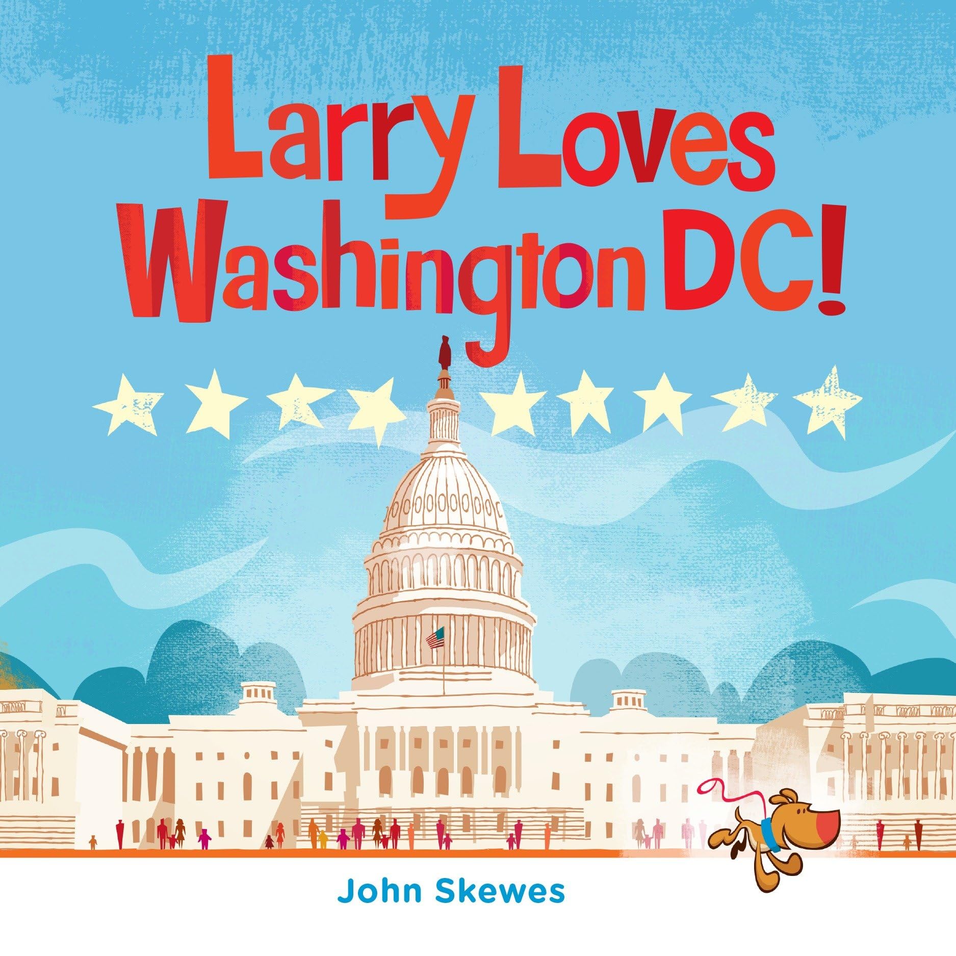 Larry Loves Washington, DC!: A Larry Gets Lost Book Parents & Children