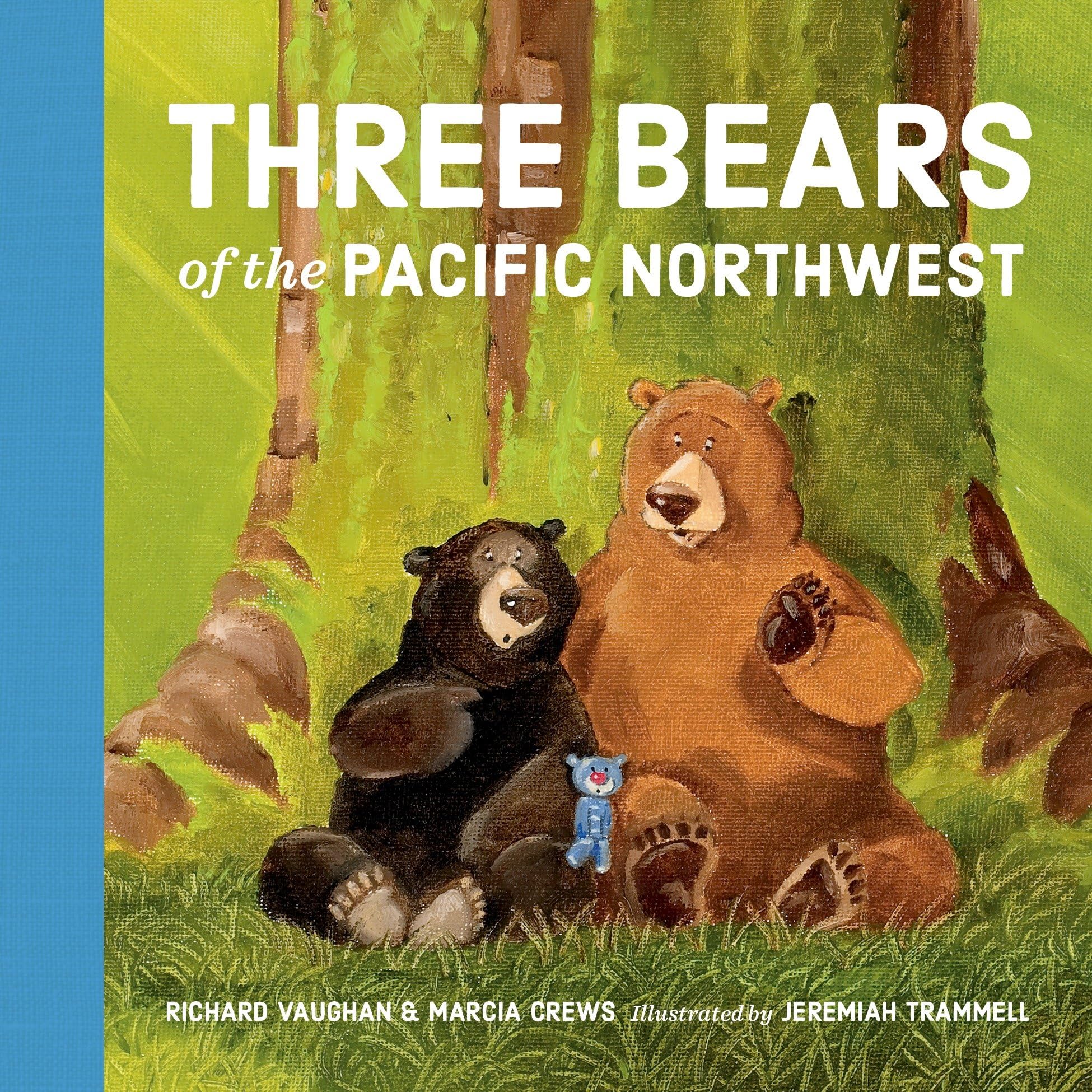 Three Bears of the Pacific Northwest Parents & Children