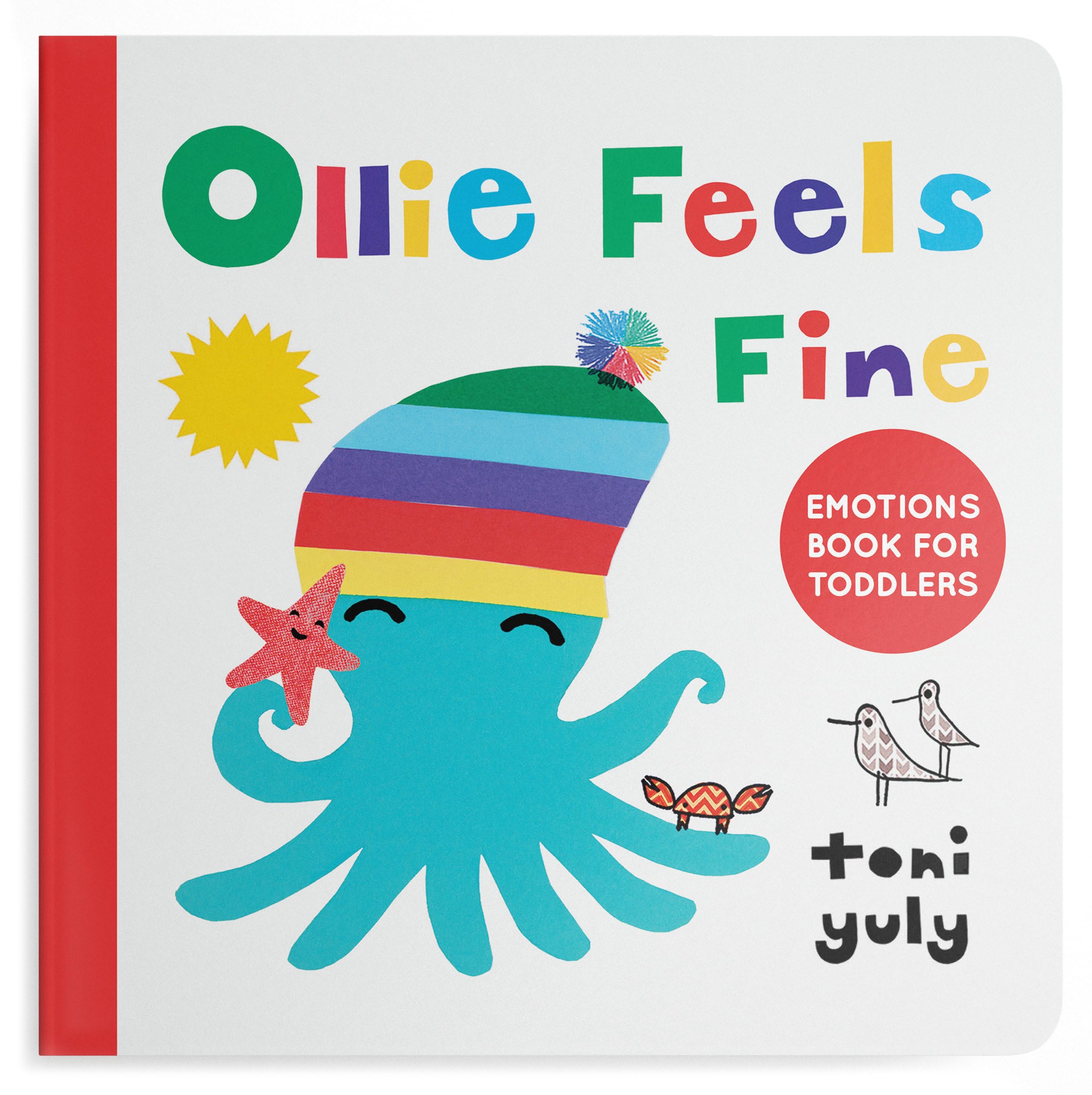 Ollie Feels Fine: Emotions Books for Toddlers 1-3 Parents & Children