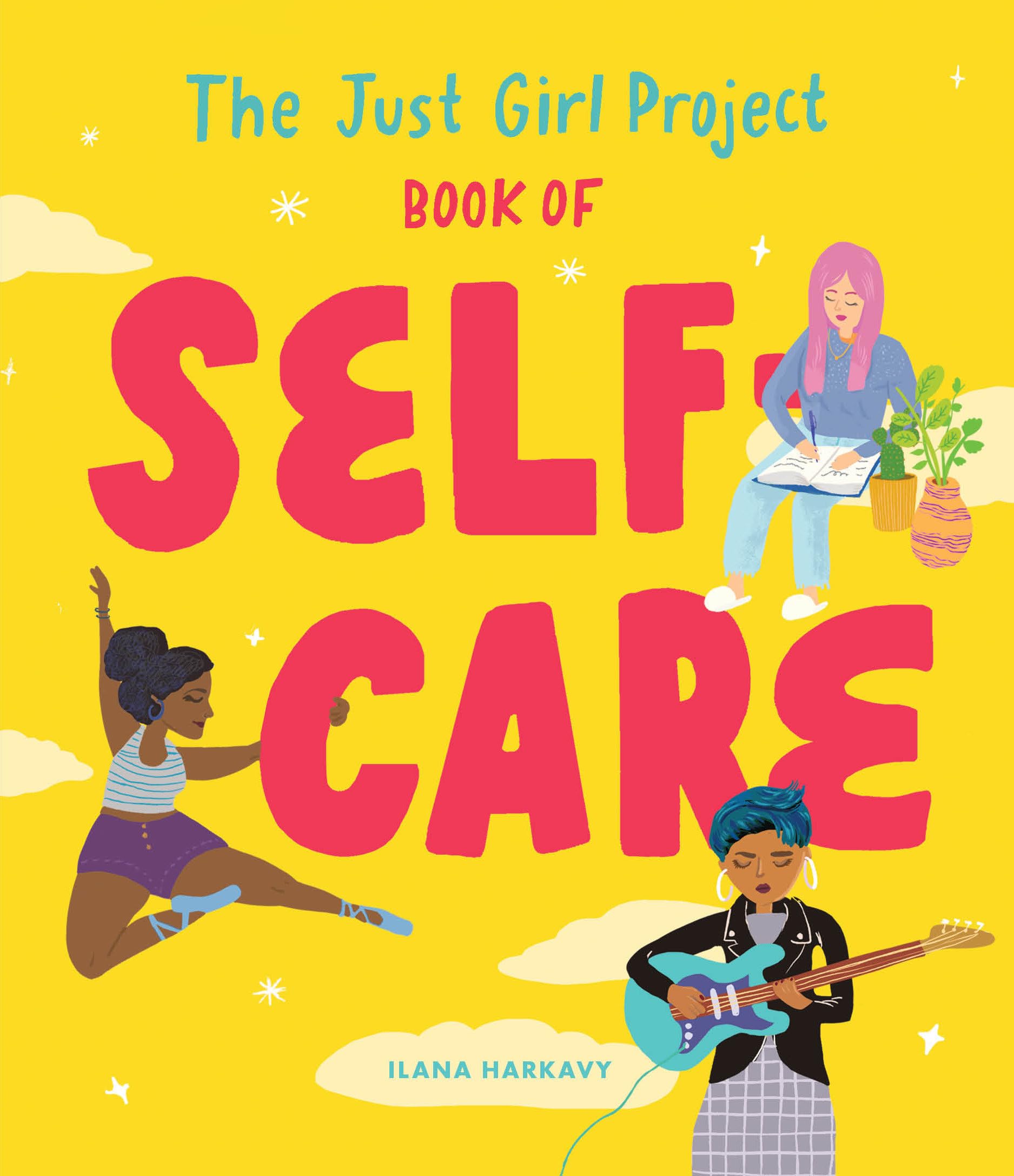 The Just Girl Project Book of Self-Care Business, Finance & Career
