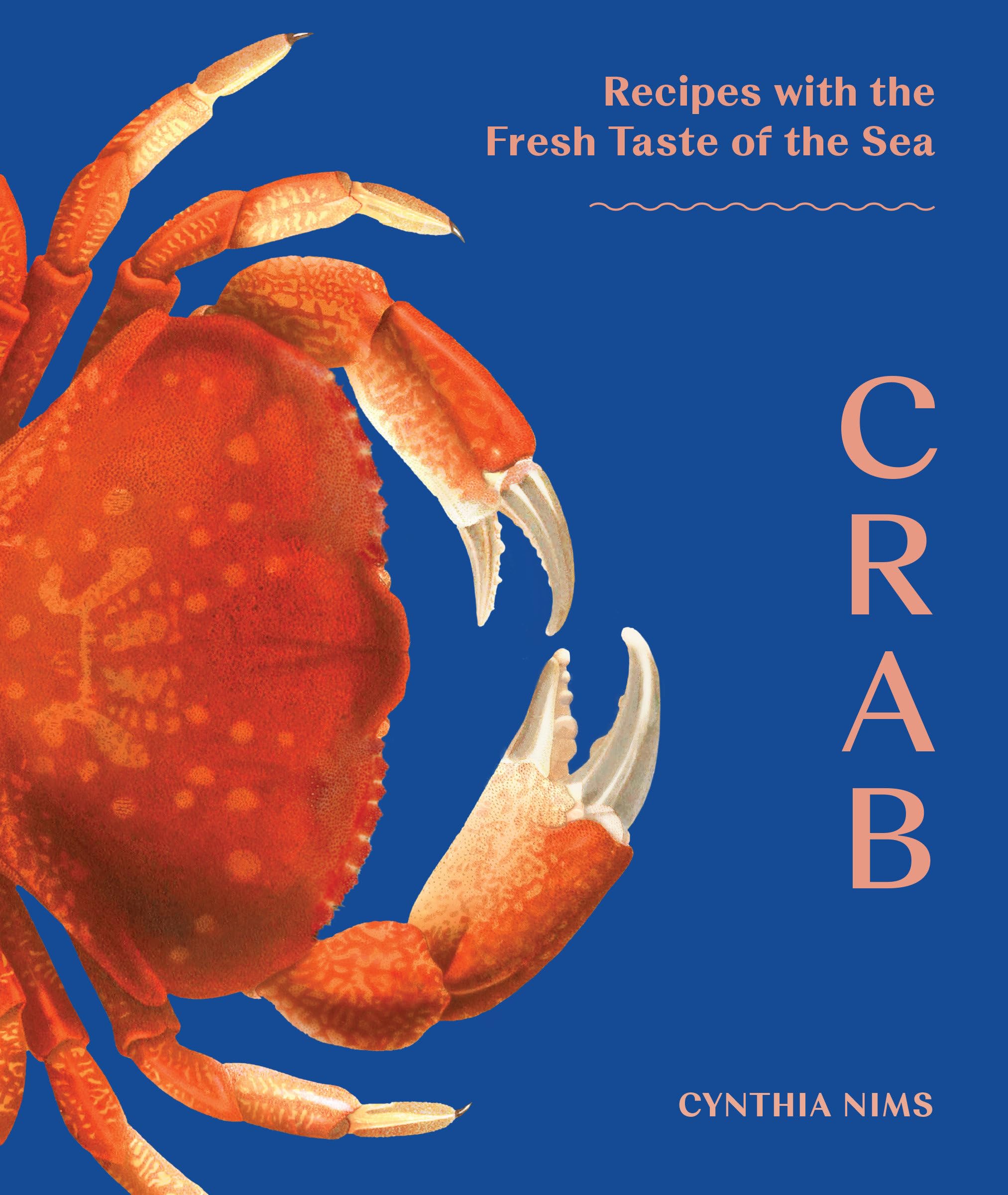 Crab: Recipes with the Fresh Taste of the Sea Leisure, Home & Garden