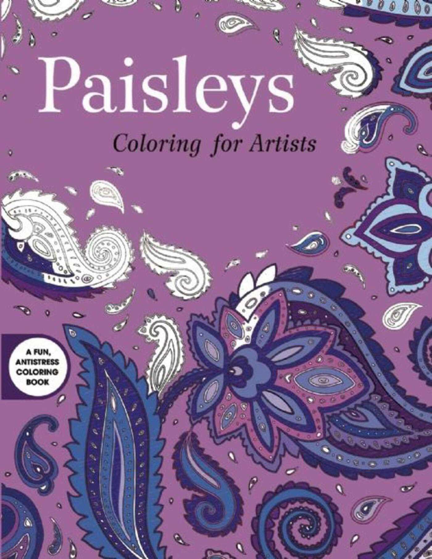 Paisleys: Coloring for Artists (Creative Stress Relieving Adult Coloring Book) Film, Art & Culture