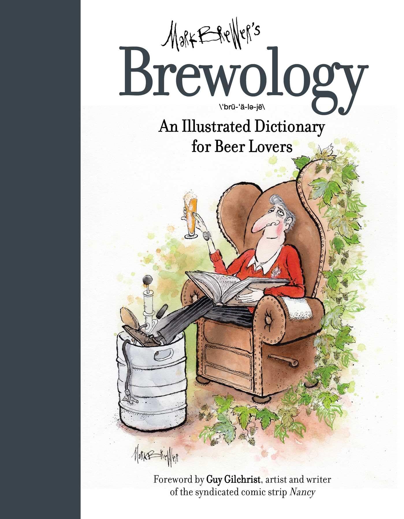 Brewology: An Illustrated Dictionary for Beer Lovers Leisure, Home & Garden