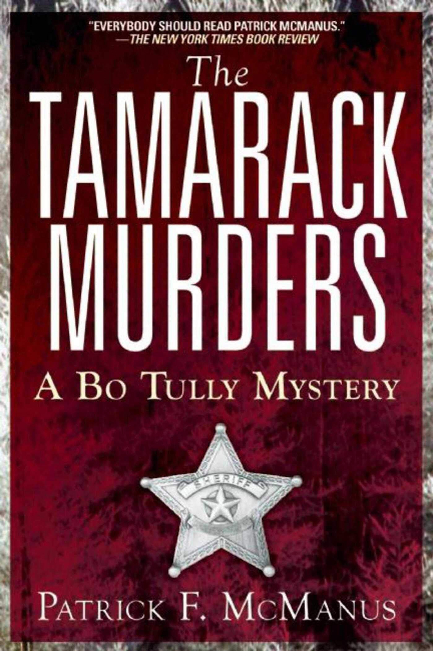 The Tamarack Murders: A Bo Tully Mystery Contemporary literature