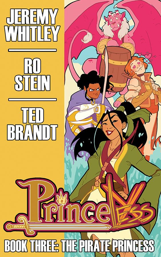 Princeless Book 3: The Pirate Princess Deluxe Hardcover (PRINCELESS DLX HC) Manga