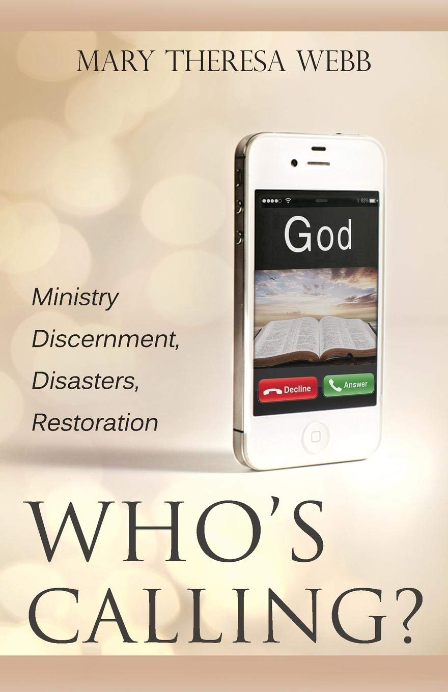 Who's Calling? Ministry Discernment, Disasters, Restoration Social Sciences