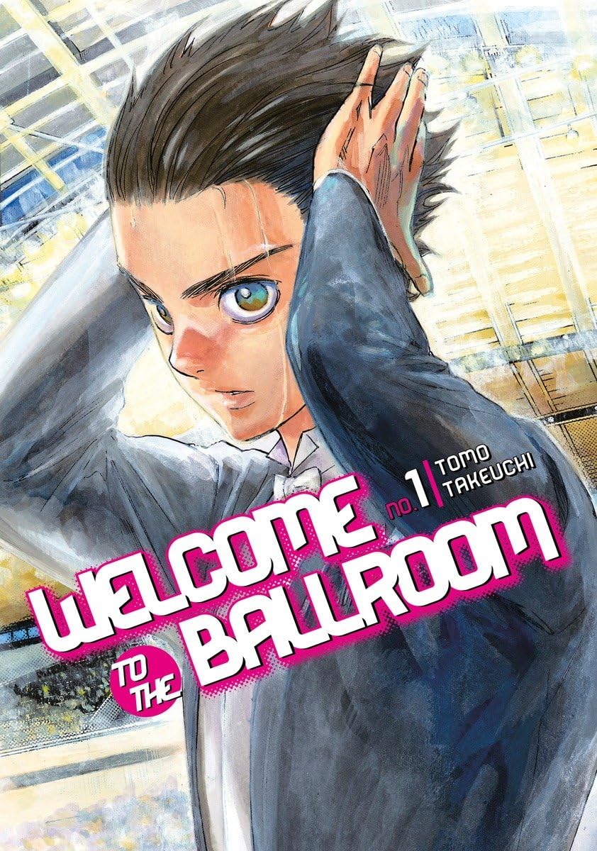Welcome to the Ballroom, Volume 1 Manga
