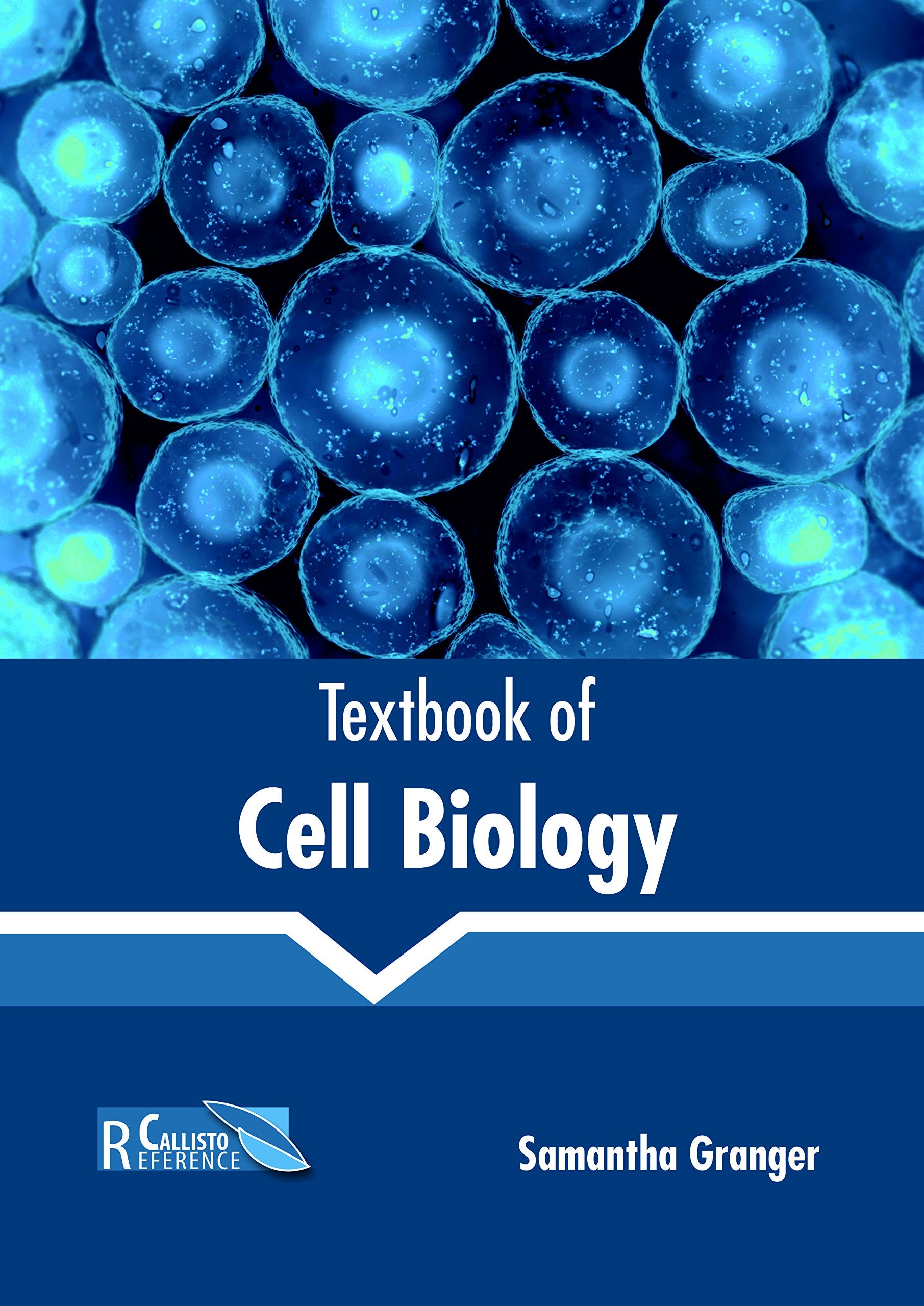 Textbook of Cell Biology Natural Sciences