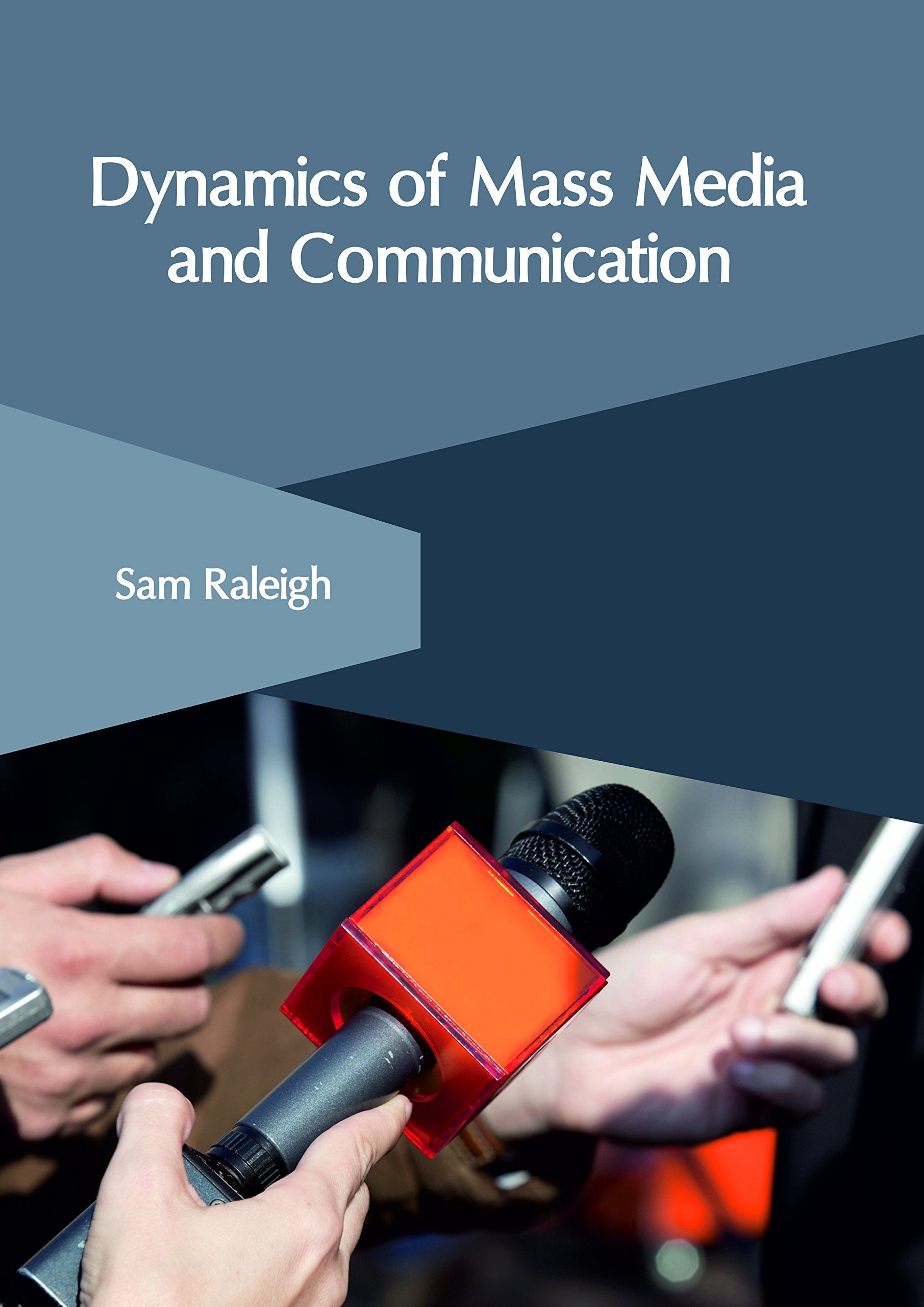 Product Image: Dynamics of Mass Media and Communication