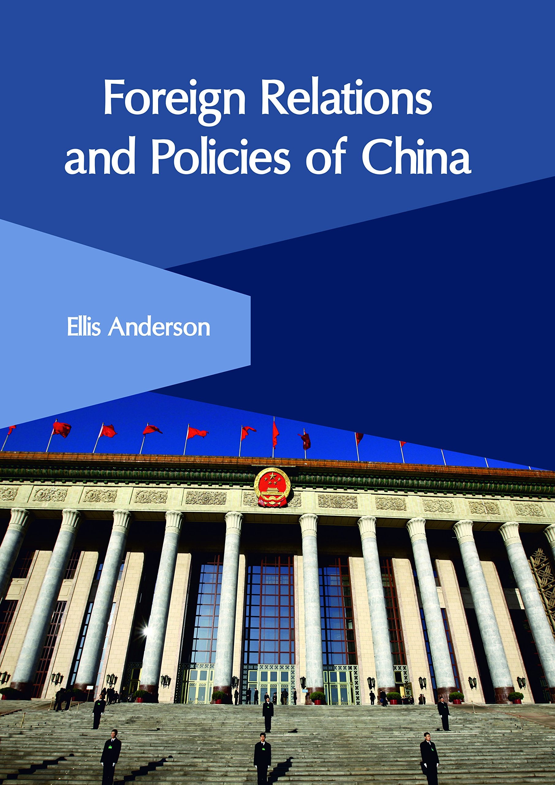 Foreign Relations and Policies of China Law