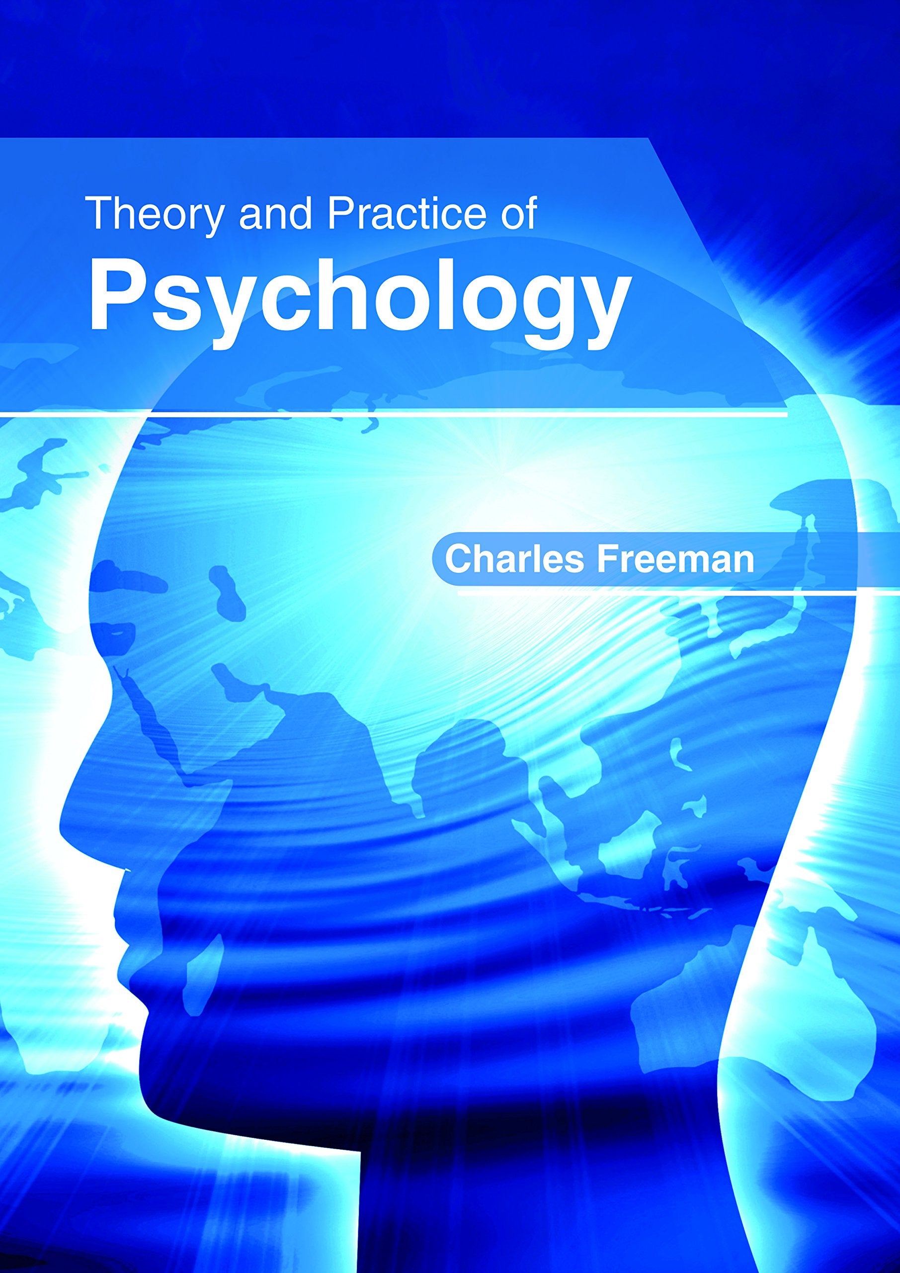 Theory and Practice of Psychology Psychology