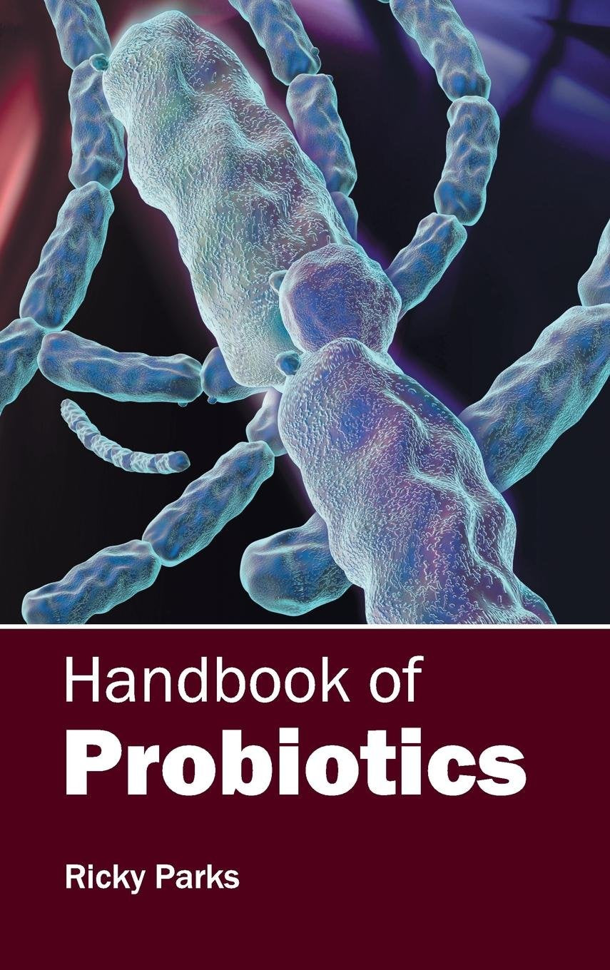 Handbook of Probiotics Medicine