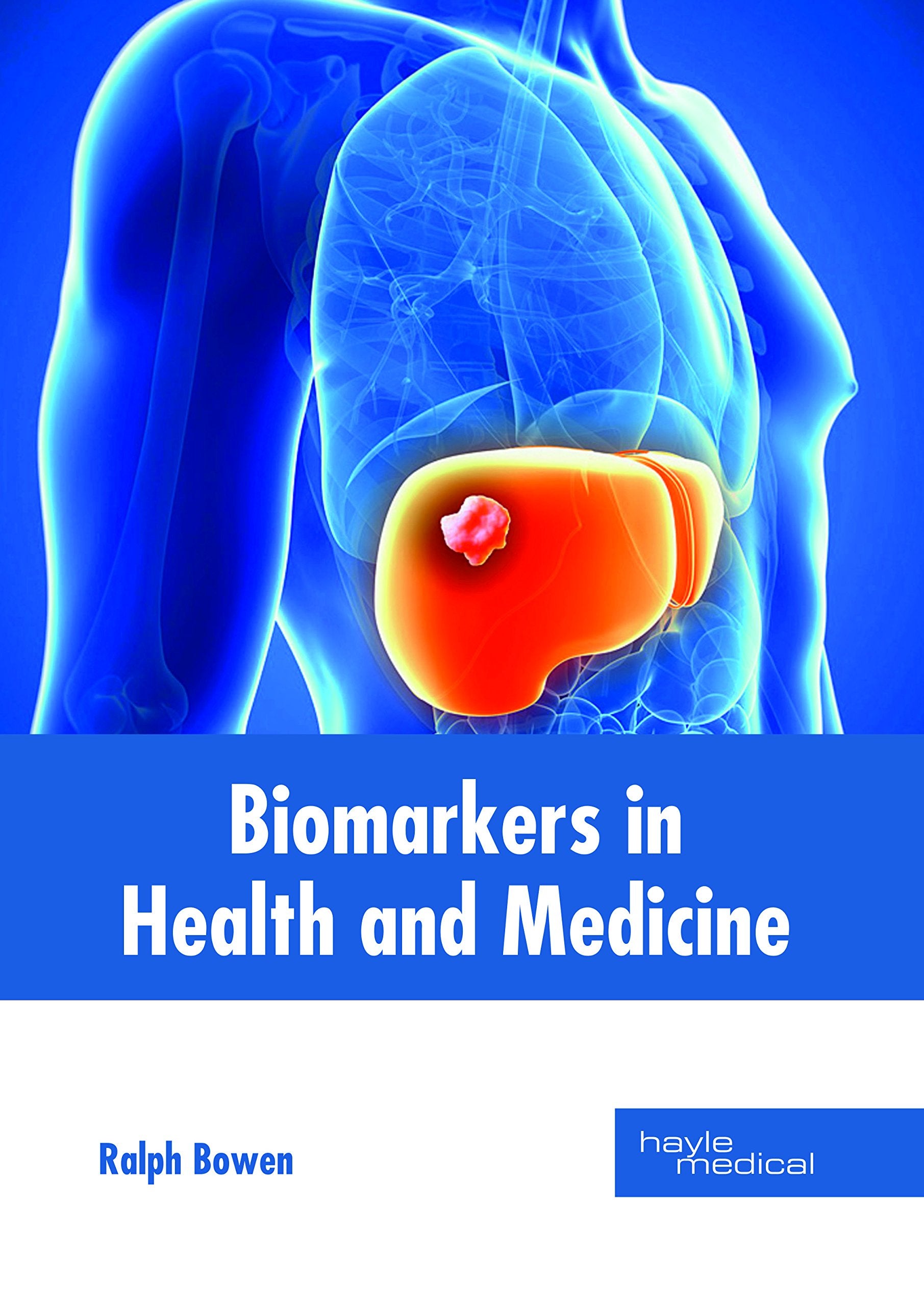 Biomarkers in Health and Medicine Medicine