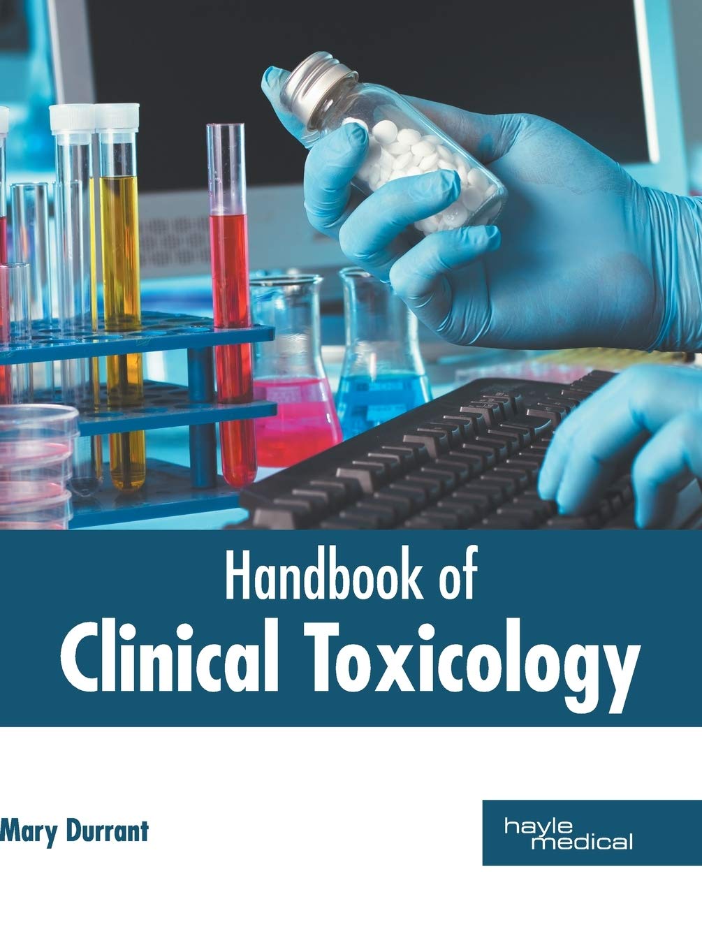 Handbook of Clinical Toxicology Medicine