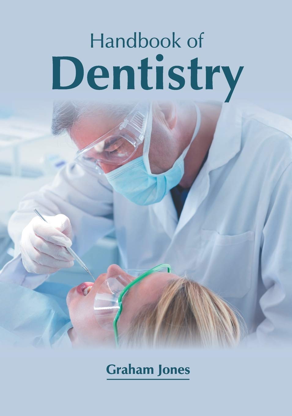 Handbook of Dentistry Medicine