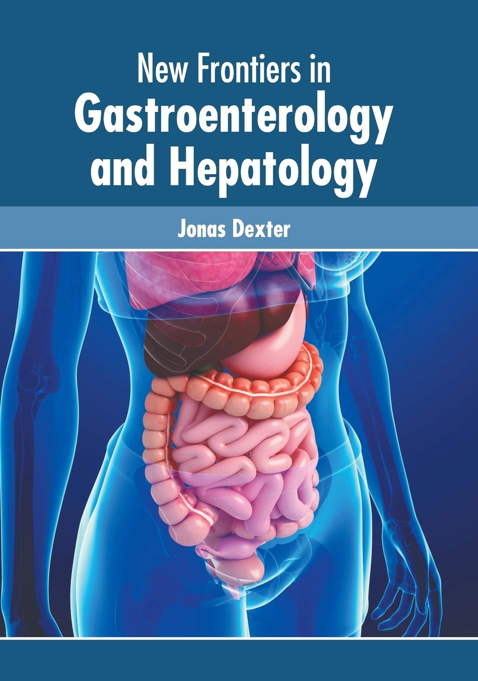 New Frontiers in Gastroenterology and Hepatology Medicine
