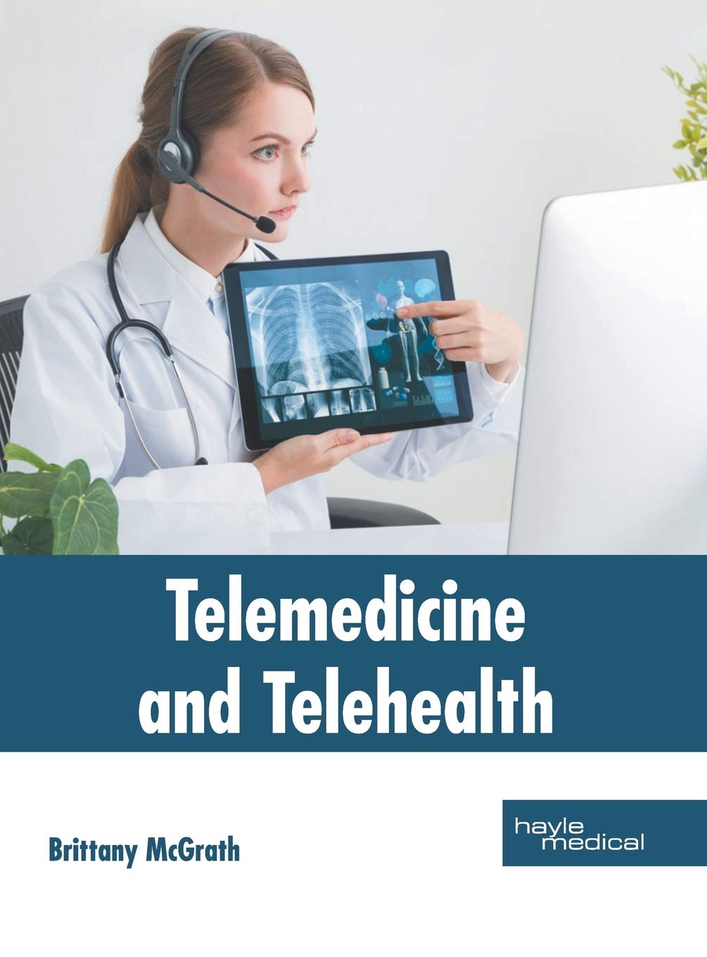 Telemedicine and Telehealth Medicine