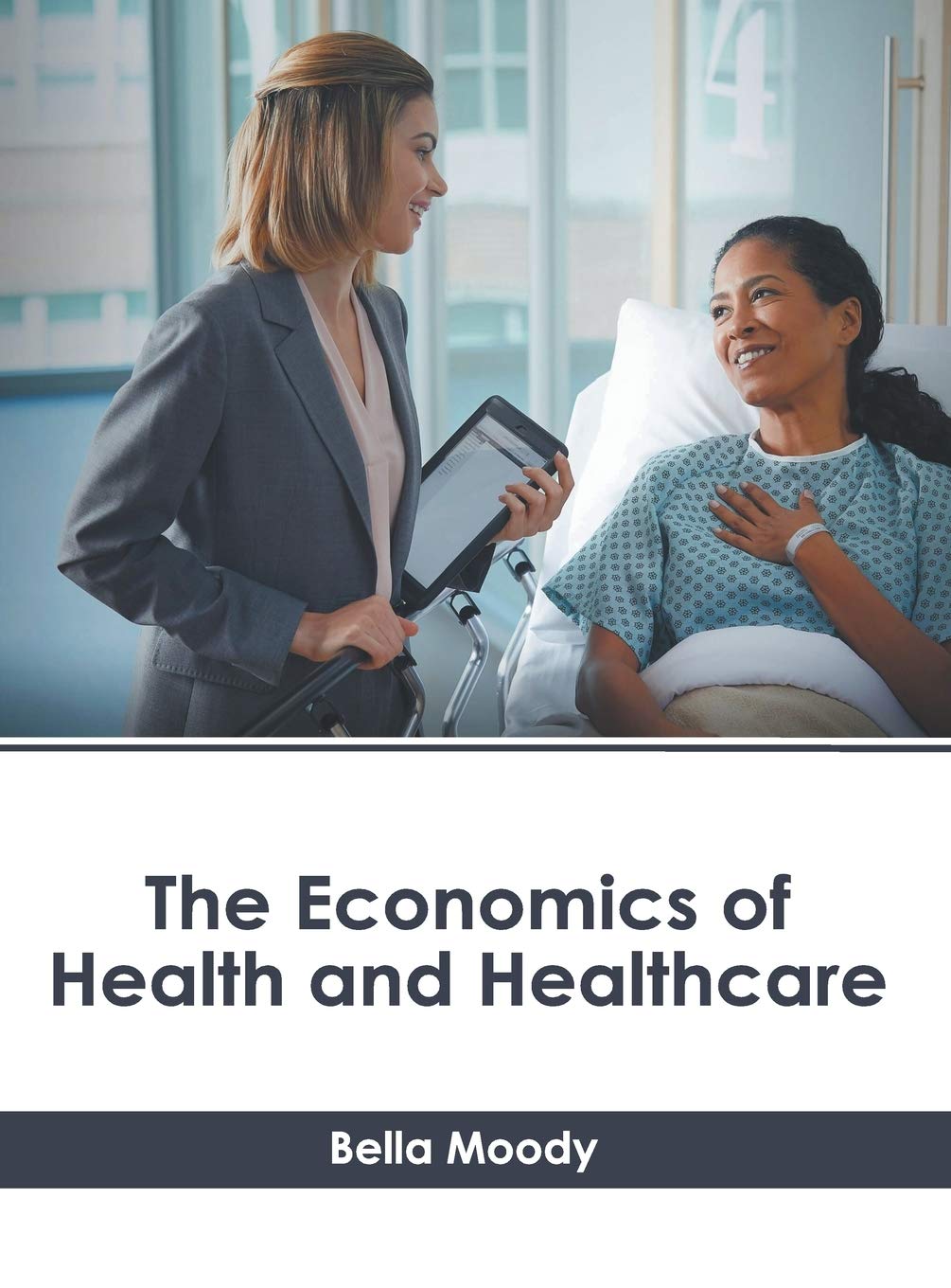 The Economics of Health and Healthcare Medicine