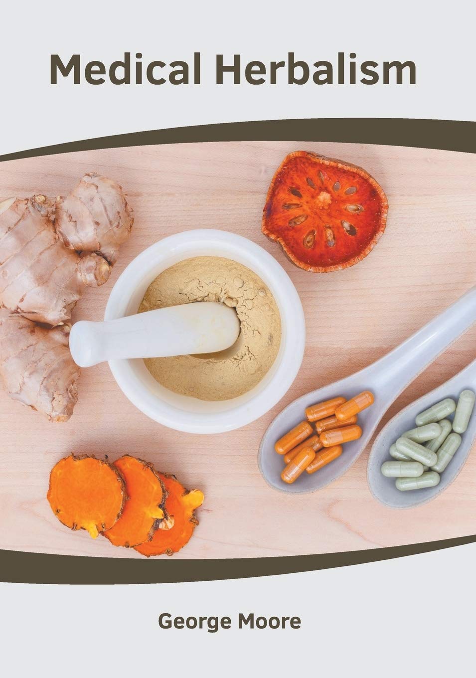 Medical Herbalism Medicine Books