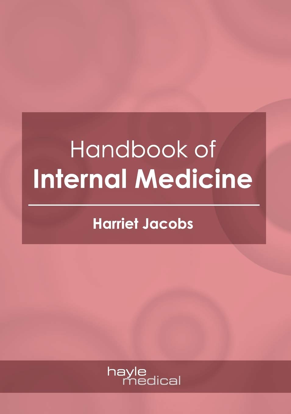 Handbook of Internal Medicine Medicine