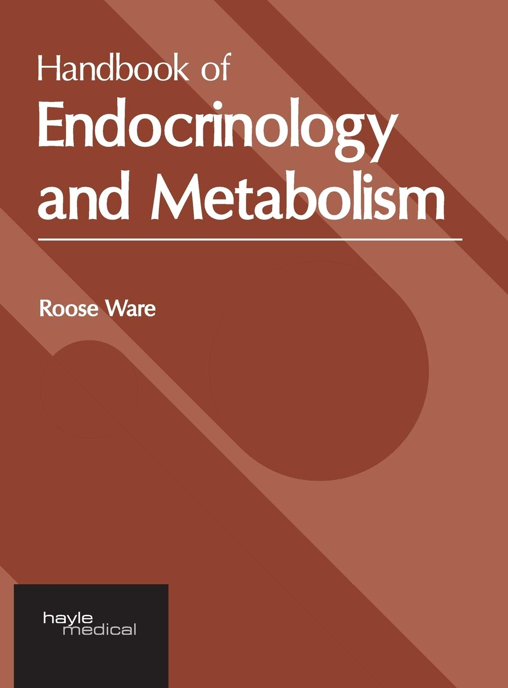 Handbook of Endocrinology and Metabolism Medicine