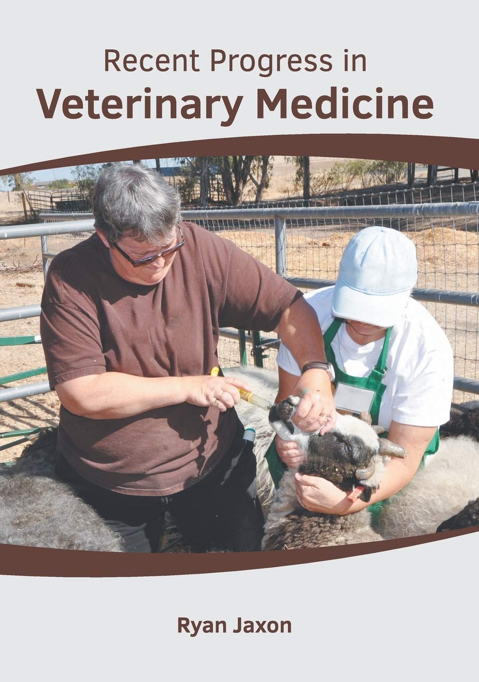 Recent Progress in Veterinary Medicine Medicine