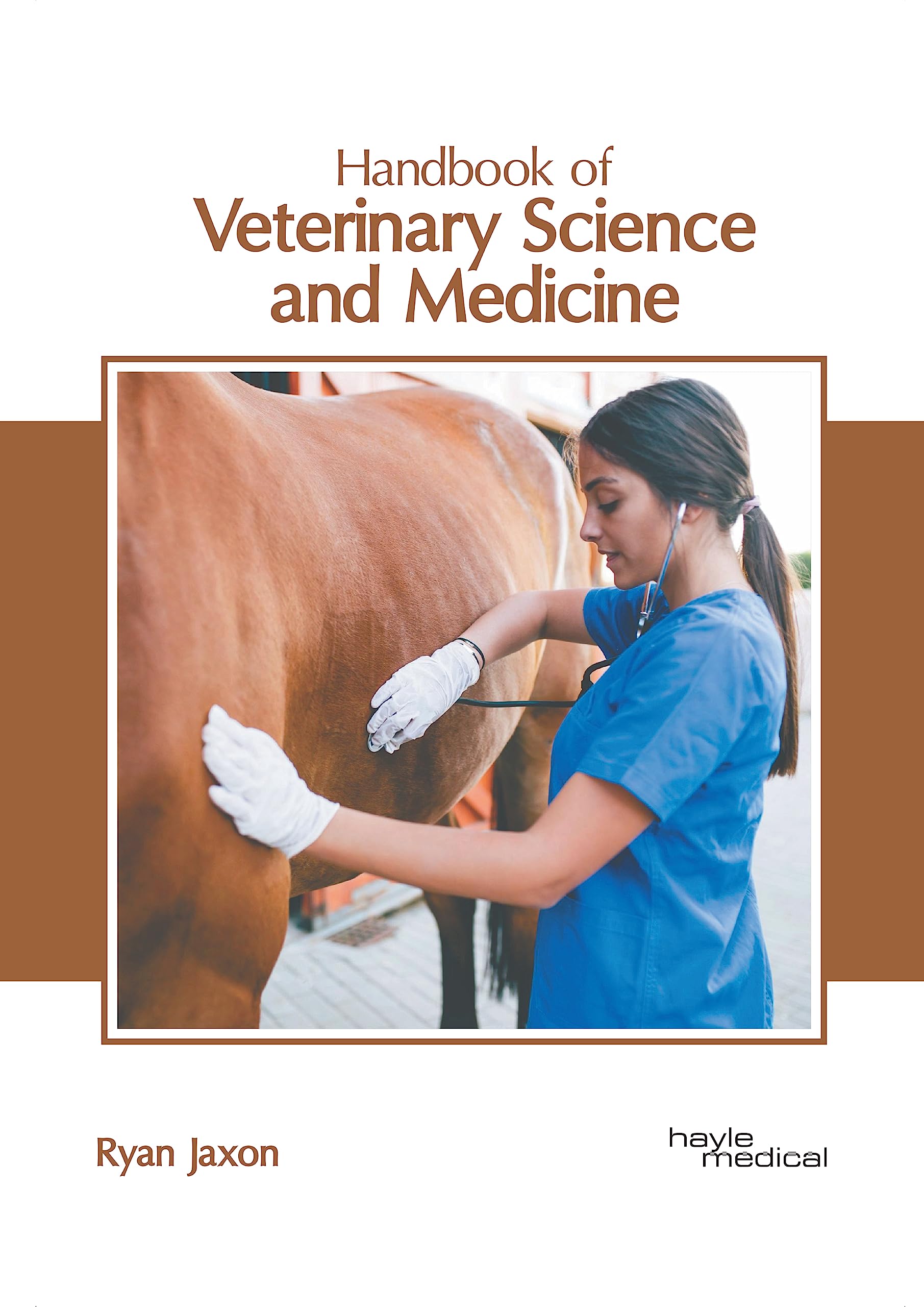 Handbook of Veterinary Science and Medicine Medicine