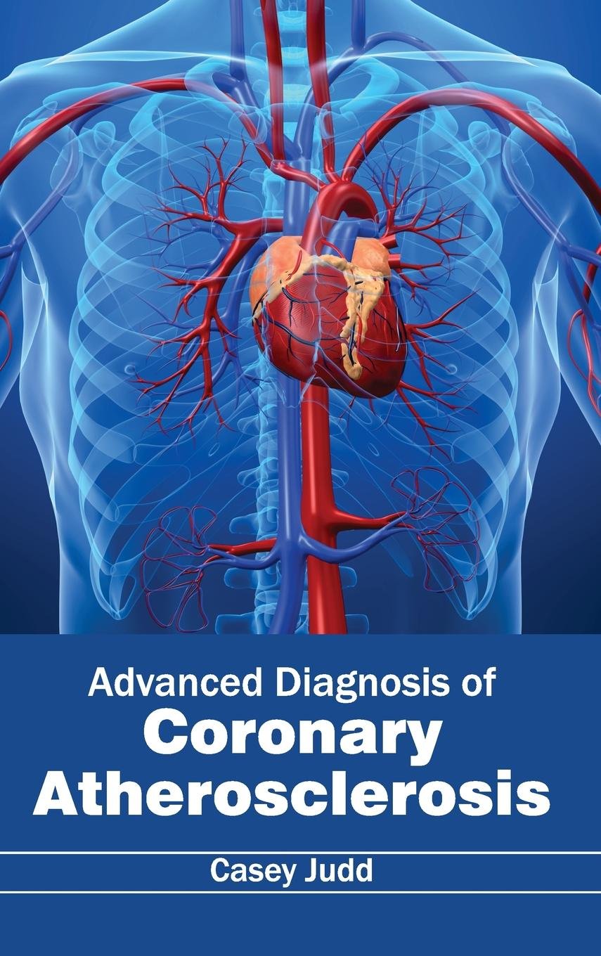 Advanced Diagnosis of Coronary Atherosclerosis Medicine